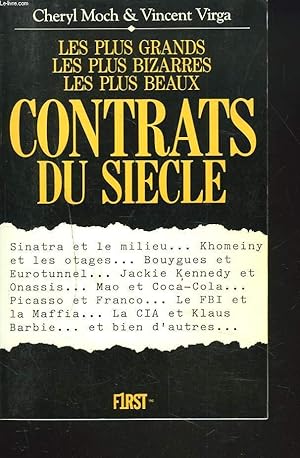Seller image for LES PLUS GRANDS, LES PLUS BIZARRES, LES PLUS BEAUX CONTRATS DU SICECLE. for sale by Le-Livre