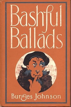 Bild des Verkufers fr Bashful Ballads zum Verkauf von E. M. Maurice Books, ABAA