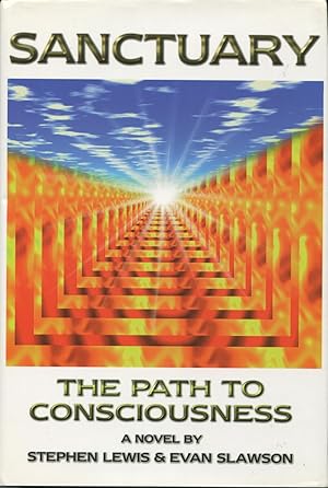 Seller image for Sanctuary: The Path To Consciousness for sale by Kenneth A. Himber