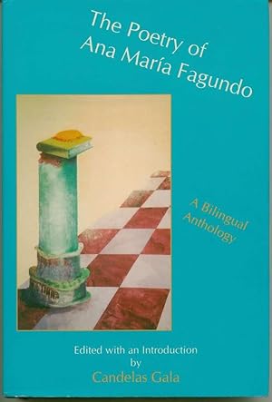 Seller image for The Poetry of Ana Maria Fagundo: A Bilingual Anthology for sale by Book Dispensary