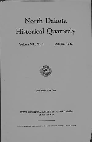 North Dakota History, Vol VII, No. 1; October, 1932