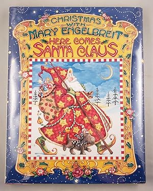 Imagen del vendedor de Christmas With Mary Engelbreit Here Comes Santa Claus a la venta por WellRead Books A.B.A.A.