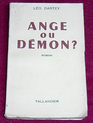 Bild des Verkufers fr ANGE OU DEMON ? zum Verkauf von LE BOUQUINISTE