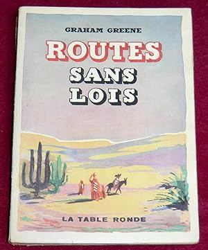 Imagen del vendedor de ROUTES SANS LOIS a la venta por LE BOUQUINISTE