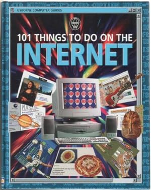 Image du vendeur pour 101 Things to do on the Internet mis en vente par The Children's Bookshop