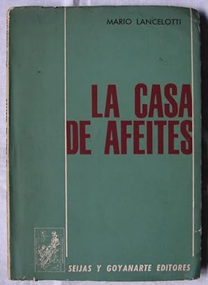 Imagen del vendedor de LA CASA DE LOS AFEITES a la venta por Libreria anticuaria El Hierofante