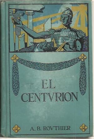 Imagen del vendedor de EL CENTURION. a la venta por Librera Javier Fernndez