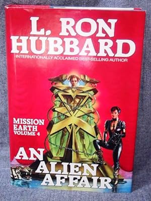 Immagine del venditore per Mission Earth 4 An Alien Affair venduto da Past Pages