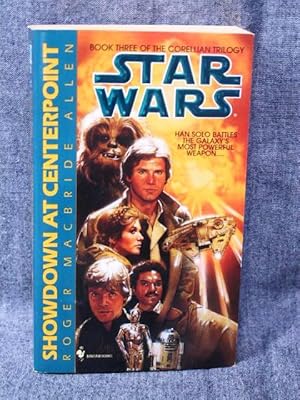 Bild des Verkufers fr Star Wars The Corellian Trilogy 3 Showdown at Centerpoint zum Verkauf von Past Pages
