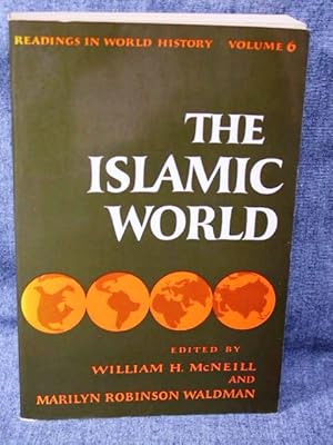 Readings in World History 6 The Islamic World