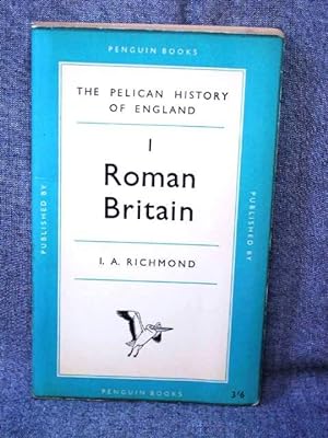 Pelican History of England 1 Roman Britain, The