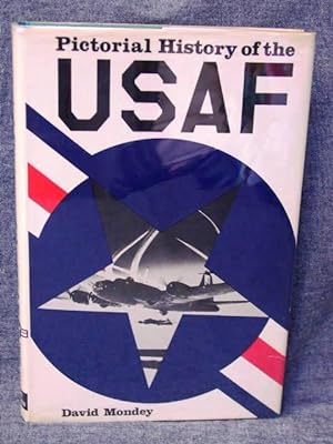 Pictorial History of the US Air Force