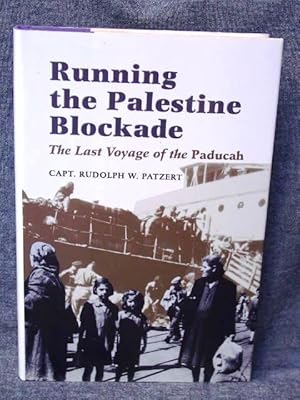 Running the Palestine Blockade