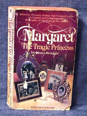 Image du vendeur pour Margaret The Tragic Princess mis en vente par Past Pages
