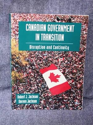 Imagen del vendedor de Canadian Government in Transition Disruption and Continuity a la venta por Past Pages