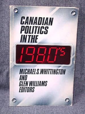Canadian Politics in the 1980s