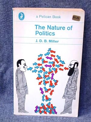 Seller image for Nature of Politics, The for sale by Past Pages