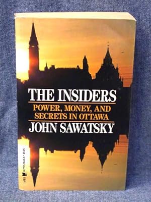 Seller image for Insiders Power, Money, and Secrets in Ottawa, The for sale by Past Pages