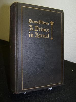 Bild des Verkufers fr A Prince in Israel; A Biography. zum Verkauf von Zephyr Books