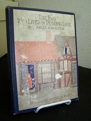 The Boy Who Lived in Pudding Lane.