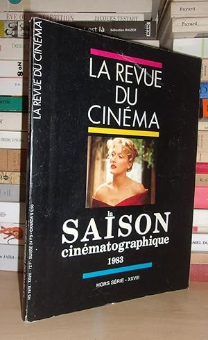 Bild des Verkufers fr LA REVUE DU CINEMA - Hors-Srie XXVIII, La Saison Cinmatographique 1983 zum Verkauf von Planet's books