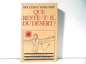 Que reste-t-il du désert