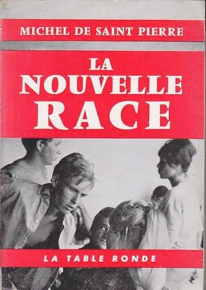 Seller image for LA NOUVELLE RACE. for sale by CARIOU1