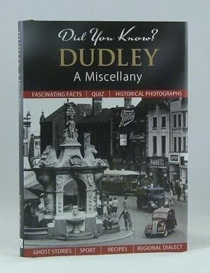 Immagine del venditore per Did You Know? Dudley A Miscellany venduto da James Hulme Books