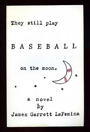 They Still Play Baseball on the Moon