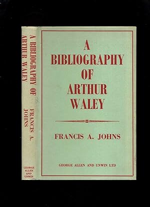 Bild des Verkufers fr A Bibliography of Arthur Waley zum Verkauf von Roger Lucas Booksellers