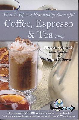 Seller image for How to Open a Financially Successful Coffee, Expresso & Tea Shop - With Companion CD-ROM for sale by Monroe Bridge Books, MABA Member