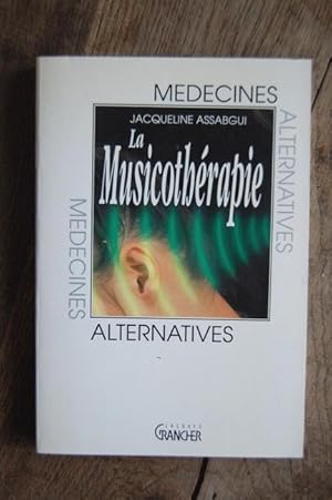 Image du vendeur pour La Musicothrapie mis en vente par Un livre en poche