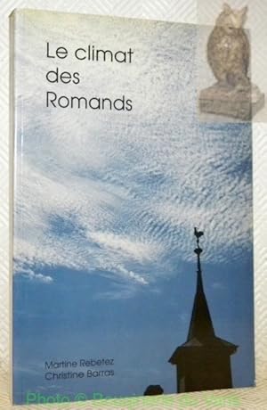 Seller image for Le climat des Romands. for sale by Bouquinerie du Varis