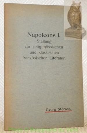 Bild des Verkufers fr Napoleons I. Stellung zur zeitgenssischen und klassischen franzsischen Literatur. Diss. zum Verkauf von Bouquinerie du Varis