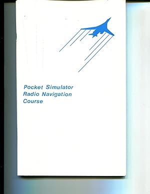 Seller image for Pocket Simulator Radio Navigation Course for sale by Orca Knowledge Systems, Inc.