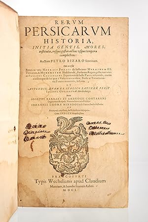 Bild des Verkufers fr Rerum persicarum historia, Initia Gentis, Mores, instituta, resque gestas ad haec usque tempora complectens.Cui accesit Brevis ac vera Henrici Porsii de bello inter Murathem III. .Philippi Callimachi Experientis de bello Turcis. Et Appendix. Jacobus Geuderus.In ea Josephii Barbari Et Ambrosii Contareni Legatorum Reipub. Venetae Itineraria Persica: Johannes Thomae Minado I belli Turco-Persici historia zum Verkauf von Librairie Le Feu Follet