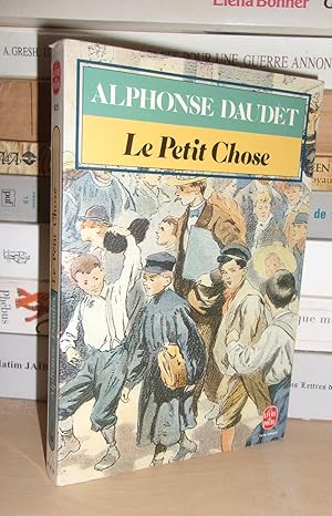 Image du vendeur pour LE PETIT CHOSE : Histoire D'un Enfant, Prface De Paul Guth mis en vente par Planet's books