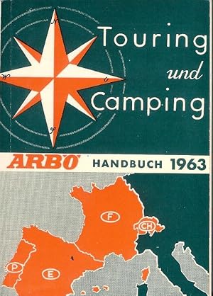 Touring und Camping. ARBÖ-Handbuch 1963.