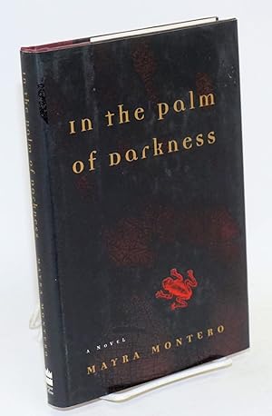 Imagen del vendedor de In the palm of darkness; a novel a la venta por Bolerium Books Inc.