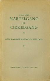 Martelgang of cirkelgang. Isaac da Costa als Joods romanticus