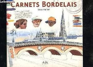 Image du vendeur pour CARNETS BORDELAIS mis en vente par Le-Livre