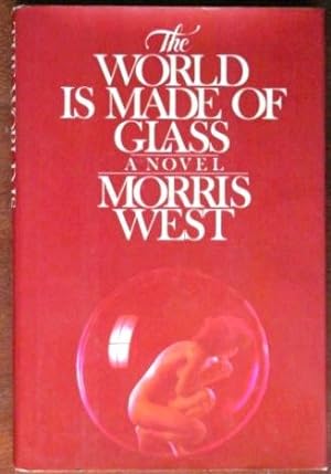 Seller image for The World Is Made of Glass for sale by Canford Book Corral