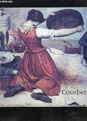 Bild des Verkufers fr Gustave Courbet (1819 - 1877). Catalogue de l'exposition au Grand Palais, du 30 sept. 1977 au 2 janv. 1978 zum Verkauf von Le-Livre