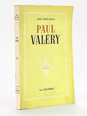 Paul Valéry. [ Livre dédicacé par l'auteur ]