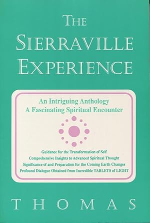 The Sierraville Experience: An Intriguing Anthology - A Fascinating Spiritual Encounter