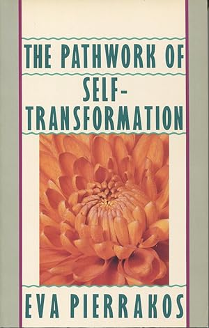 Bild des Verkäufers für The Pathwork of Self-Transformation zum Verkauf von Kenneth A. Himber