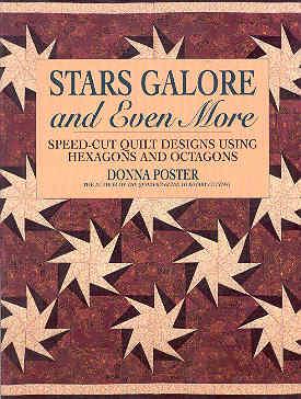 Seller image for Stars Galore and Even More: Speed-Cut Designs Using Hexagons and Octagons for sale by The Book Faerie