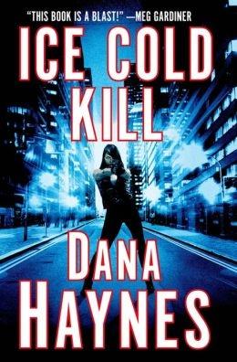 Bild des Verkufers fr Haynes, Dana | Ice Cold Kill | Signed First Edition Copy zum Verkauf von VJ Books