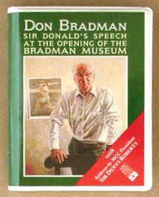 Imagen del vendedor de Don Bradman : Sir Donald's Speech at the Opening of the Bradman Museum. a la venta por Lost and Found Books