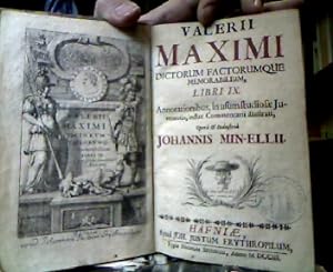 Valerii Maximi Dictorum factorumque memorabilium, Libri IX. annotionibus, in usum studiosae Juven...